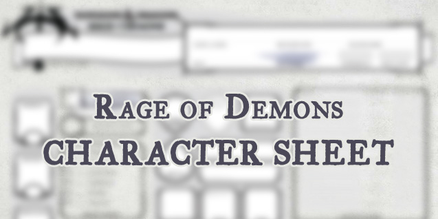 Character Sheet – Rage of Demons (Updated 2018)